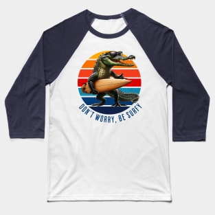 Funny - Crocodile surfer Baseball T-Shirt